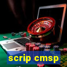 scrip cmsp